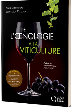 ” De l’oenologie à la viticulture ” d’Alain Carbonneau et Jean-Louis Escudier ” 