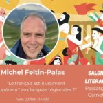 (64) Conférence de Michel Feltin-Palas« Le français est-il vraiment “supérieur” aux langues régionales ? »