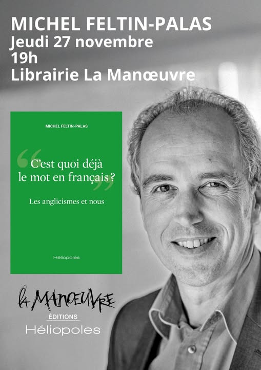 Retrouvons-nous à Paris ce jeudi 27 novembre - Michel Feltin-Palas