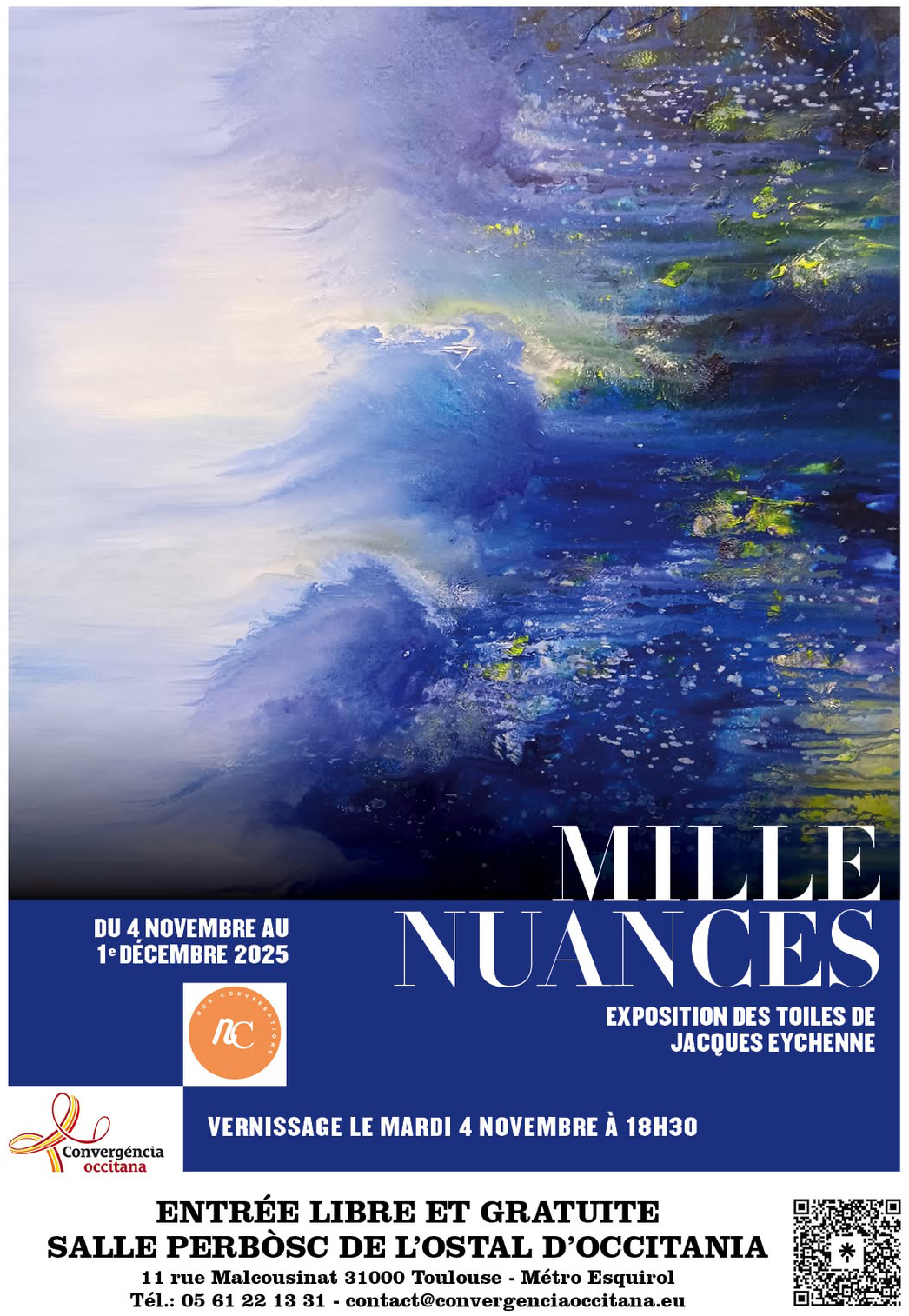 (31)  "Mille nuances", exposition des toiles de Jacques Eychenne.