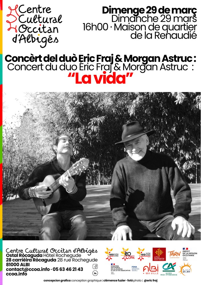 Excepcional a Albi, lo CCOA presenta lo concèrt d’ Éric Fraj e Morgan Astruc, “La Vida”.