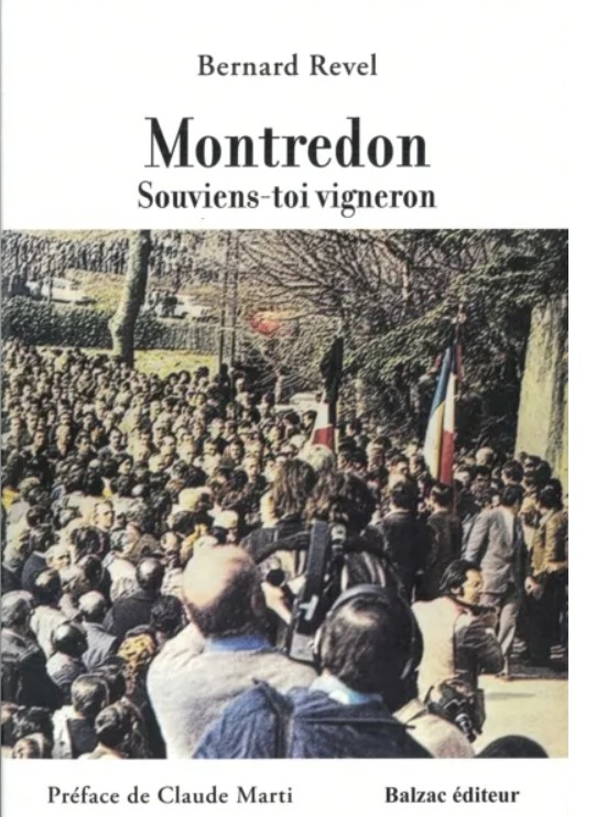 Publication  » Montredon Souviens-toi vigneron » de Bernard Revel