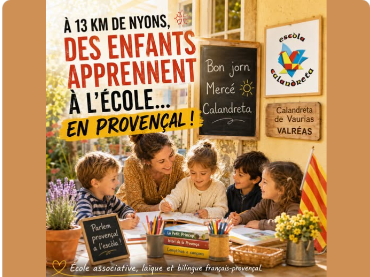  À 13 KM DE NYONS, DES ENFANTS APPRENNENT À L’ÉCOLE… EN PROVENÇAL !